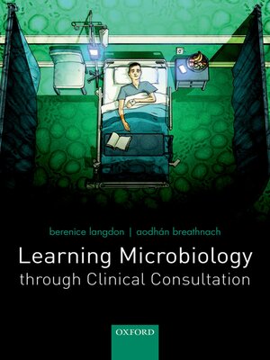 cover image of Learning Microbiology through Clinical Consultation